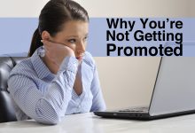 Reasons You're Not Getting Promoted