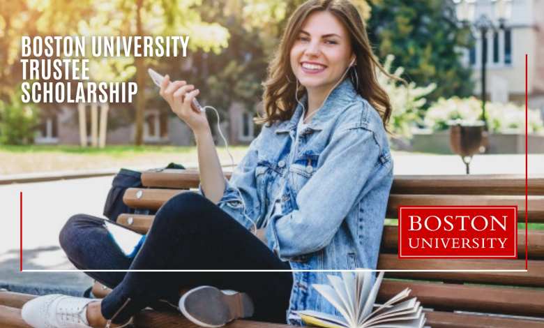 Boston University Trustee Scholarship